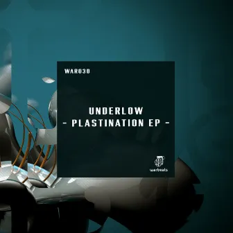 Plastination EP by Underlow