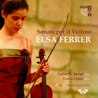 Sonate per il violino Elsa Ferrer by Ars Combinatoria