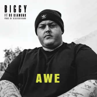 Awe by Biggy