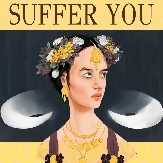 Suffer You