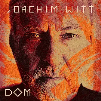 Dom by Joachim Witt