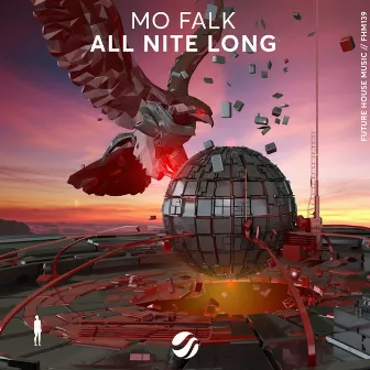 All Nite Long by Mo Falk