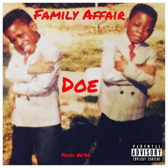 DOE by Family Affair