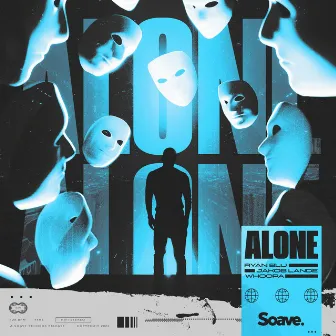 Alone by Ryan Blu