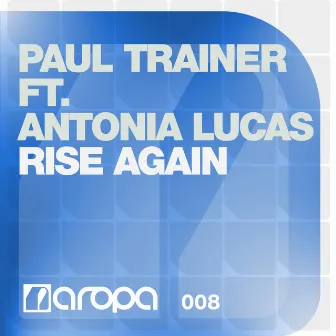 Rise Again by Paul Trainer