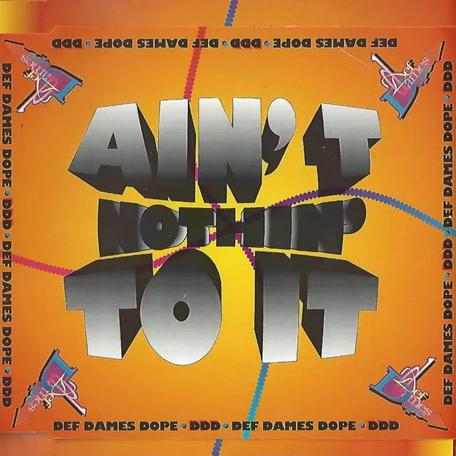 Ain't Nothin' to It - 7'' Radio Version