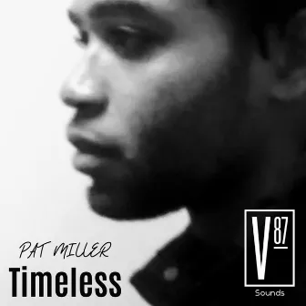 Timeless by Pat Miller