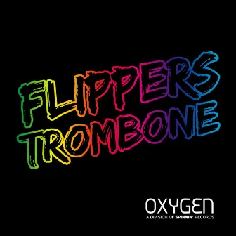 Trombone by Flippers