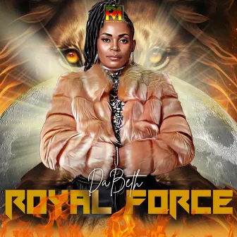 ROYAL FORCE by DaBeth