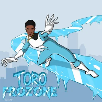 Frozone by Toro