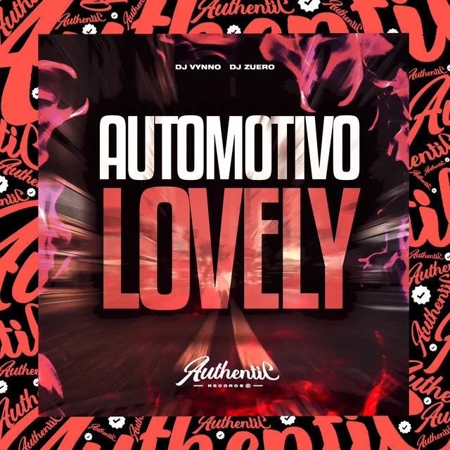 Automotivo Lovely