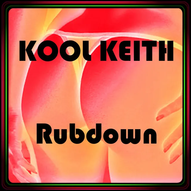 Rubdown - Extended 2022 Remastered Version