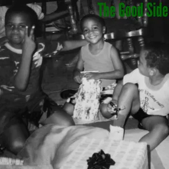 The Good Side by Sosa Man