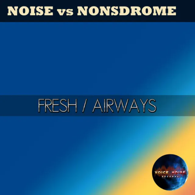 Airways - DJ Noise Remix