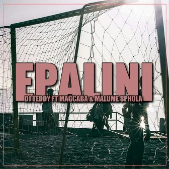 EPALINI by DJ TEDDY