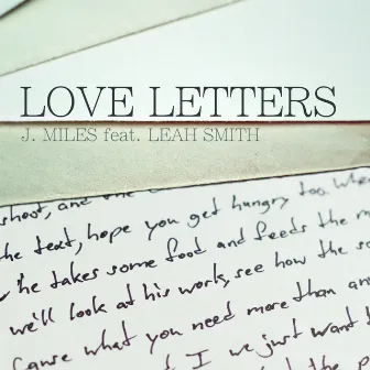 Love Letters (feat. Leah Smith) - Single by J. Miles