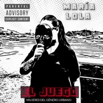 el Juego by Maria Lola