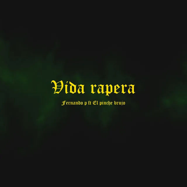 Vida Rapera