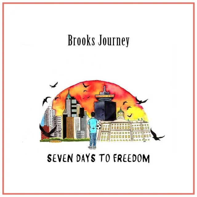 Seven Days to Freedom