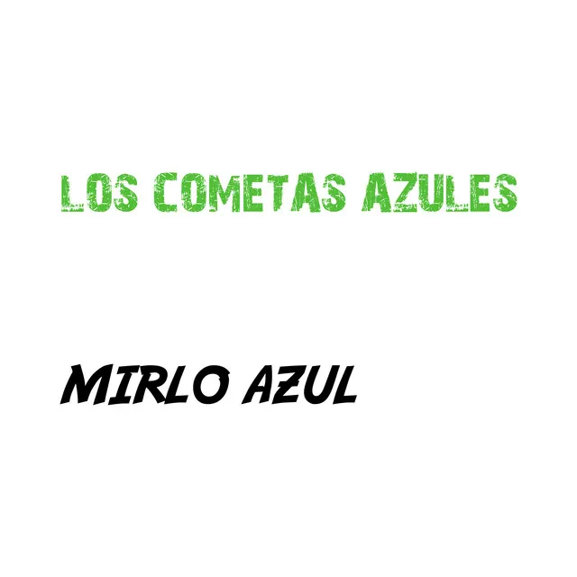 Mirlo Azul