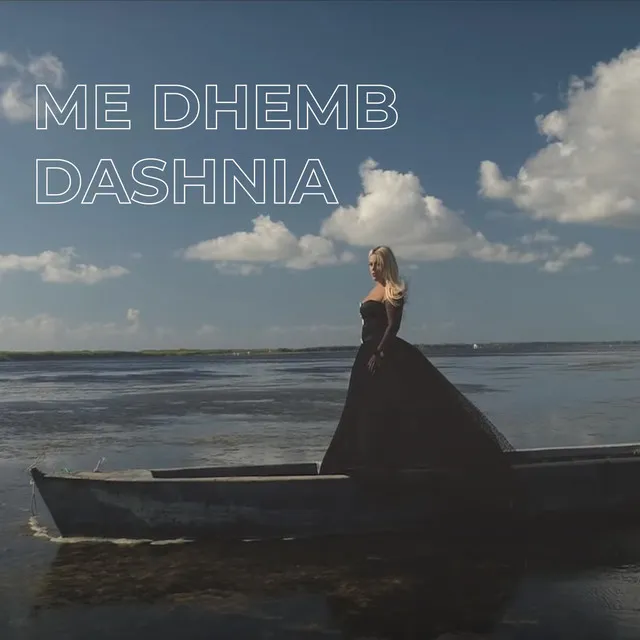 Me Dhemb Dashnia