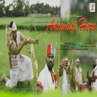 Adivasi Hero by 