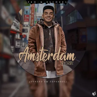 Amsterdã (Kevinho e Jr Lord Espanhol) by Leoniz