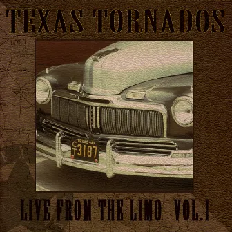 Live From The Limo by Texas Tornados