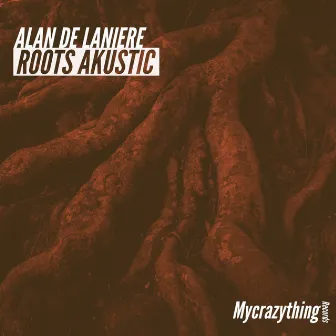 Roots aKustic by Alan de Laniere