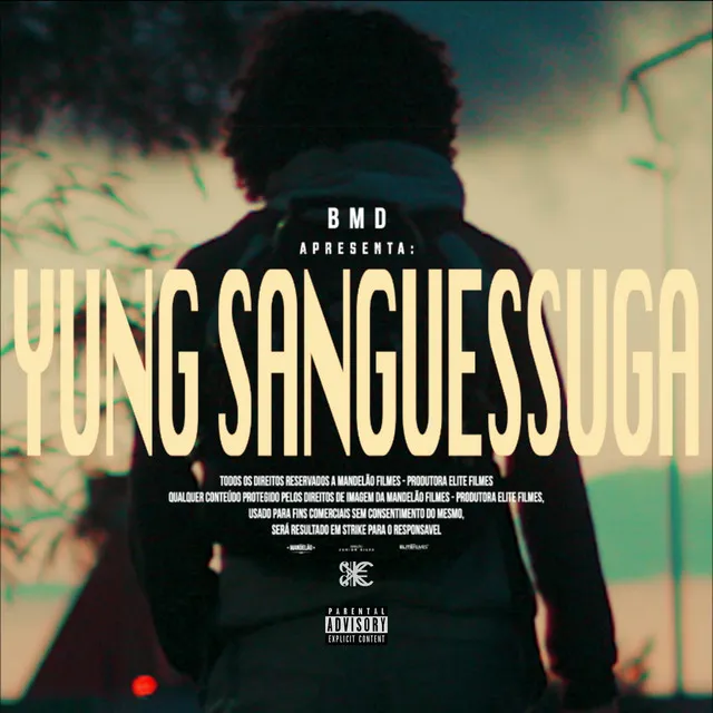 YUNG SANGUESSUGA