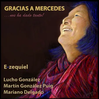 Gracias a Mercedes...Nos Ha Dado Tanto! by Lucho Gonzalez