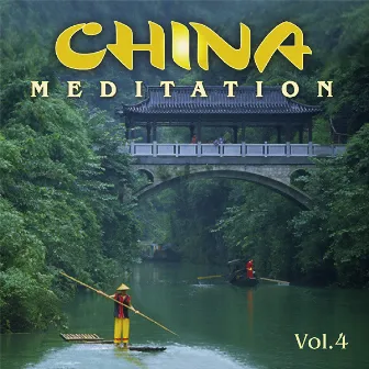 China Meditation Vol. 4 by Ethno Music Project