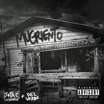 Mugriento (feat. Del Verbo) by Jota C