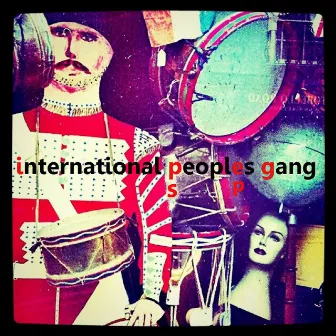 PS by International Peoples Gang