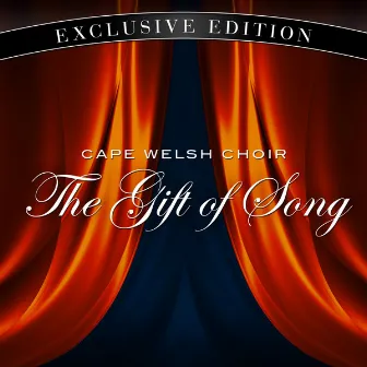 The Gift of Song by Cape Welsh Choir