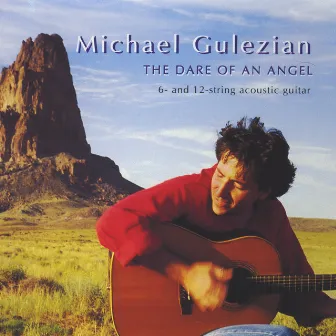 The Dare of An Angel by Michael Gulezian