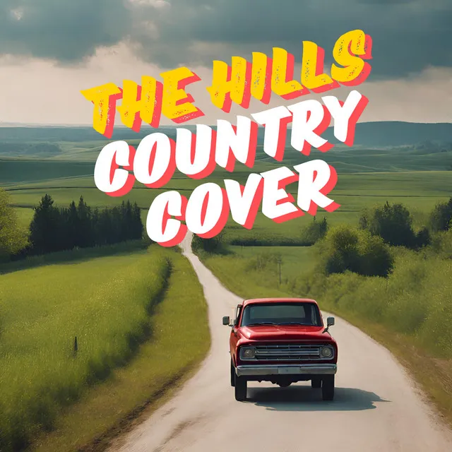 The Hills - Country Cover