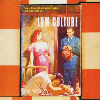 Low Culture by Jim Moray