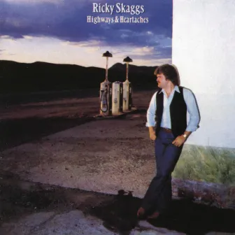 Highways And Heartaches by Ricky Skaggs