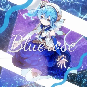 Bluerose / comet by Hoshimachi Suisei