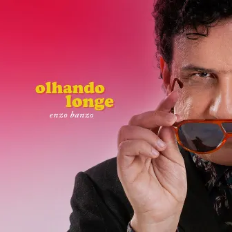 Olhando Longe by Enzo Banzo