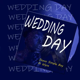 Wedding Day by Stevo Simple Boy