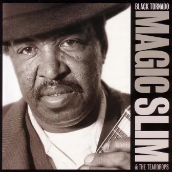 Black Tornado by Magic Slim & The Teardrops