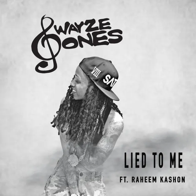 Lied to Me (feat. Raheem Kashon)