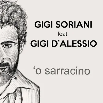 O' Sarracino by Gigi D'Alessio