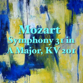 Mozart Symphony 31 in A Major, KV 201 by Moz-Art