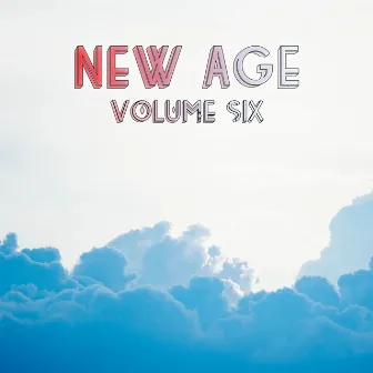 New Age, Vol. 6 by Relax α Wave