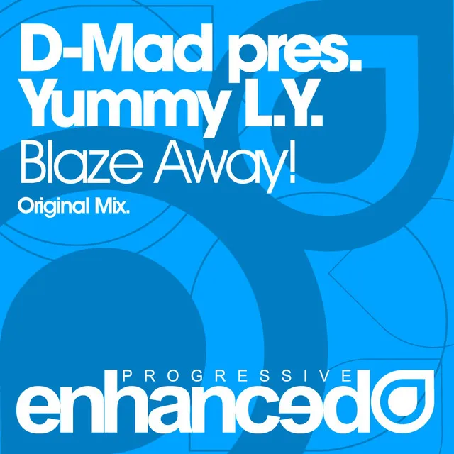 Blaze Away! - Original Mix