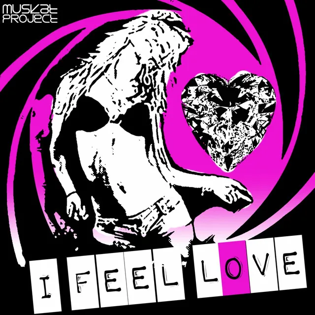 I Feel Love - Full Vocal