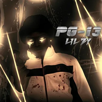 PG-13 by Lil Zy